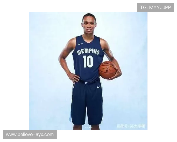 围绕NBA灰熊重建进程核心阵容变化与未来竞争格局深度解析